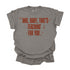 And, Baby, That's Teaching For You / Comfort Colors Adult Shirt