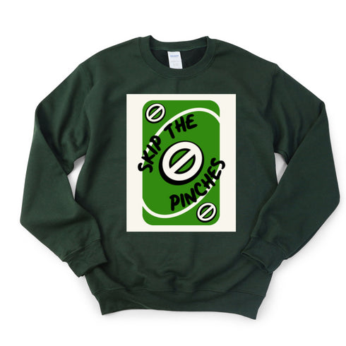 St Patricks Day - Skip The Pinches Adult and Child Sweatshirt (Multiple Colors)