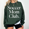 Soccer Mom Club Adult SweatShirt