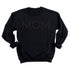Blackout Series: Mom College Pullover and T-shirt