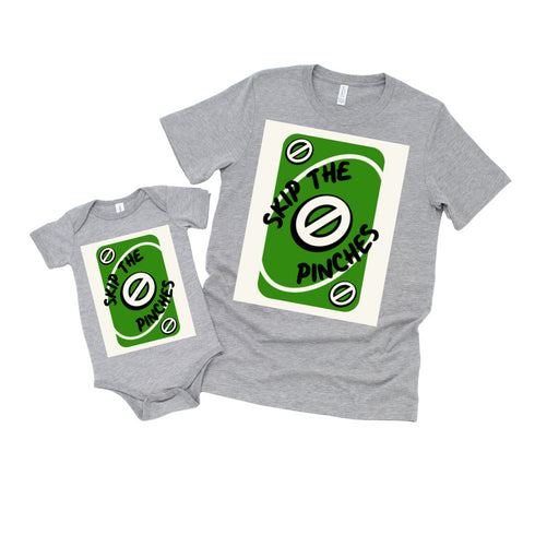 St Patricks Day - Skip The Pinches Adult and Child T-shirt (Multiple Colors)