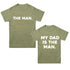 Matching Set - The Man/My Dad Is The Man - Olive (2 Set Shirts)