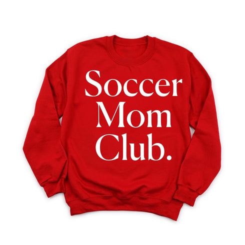 Soccer Mom Club Adult SweatShirt