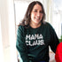 Christmas Mama Claus, Daddy Claus, and Spoiled Reindeer Family Sweatshirt set