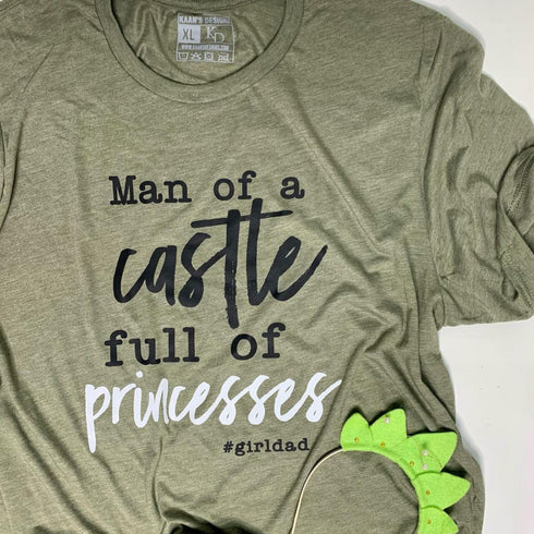 Girl Dad + Daddy’s Girl Set - Man of a Castle Full of Princesses