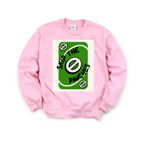 St Patricks Day - Skip The Pinches Adult and Child Sweatshirt (Multiple Colors)