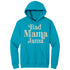 Soft Unisex Hoodie - Bad Mama Jama Design