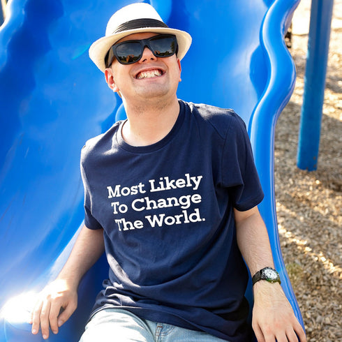 Back to School Superlatives- Most Likely to Change The World" Multiple Color T-shirt