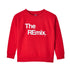 The Original The Remix The Encore® Collection Premium Family Matching Holiday Sweatshirts