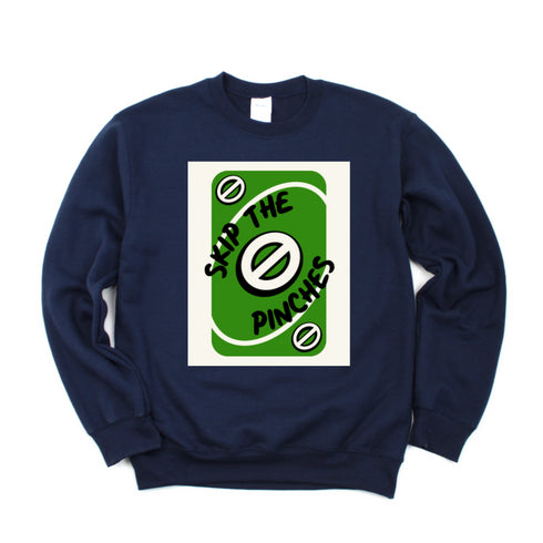 St Patricks Day - Skip The Pinches Adult and Child Sweatshirt (Multiple Colors)