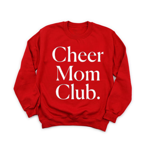 Cheer Mom Club Adult SweatShirt