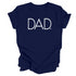 Adult Dad. Classic Tee- (Multiple Colors)