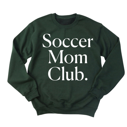 Soccer Mom Club Adult SweatShirt