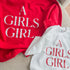 A Girls Girl - Adult/Kids Matching Sweatshirts