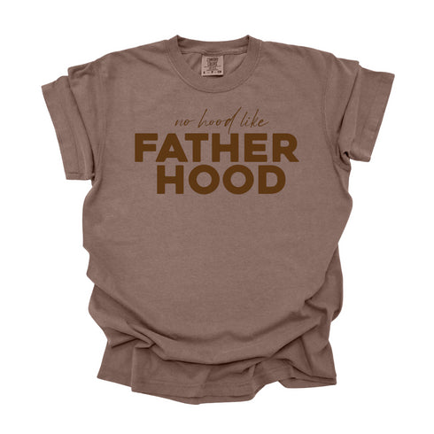 Dads- No Hood like Fatherhood - Comfort Colors (Multiple Colors)
