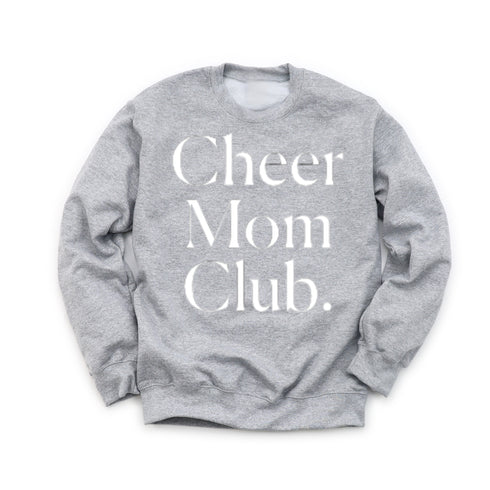 Cheer Mom Club Adult SweatShirt