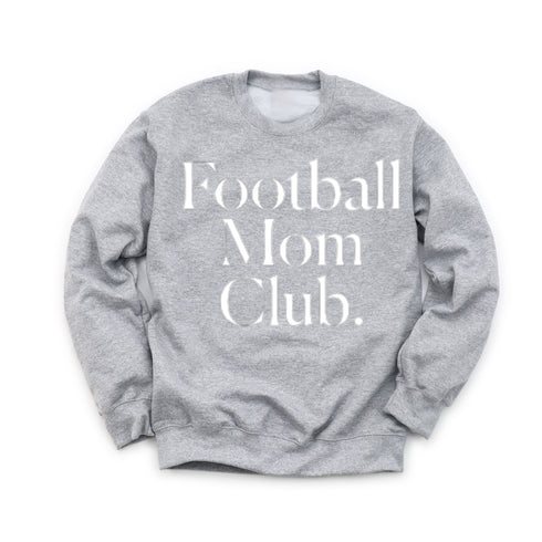 Football Mom Club Adult SweatShirt