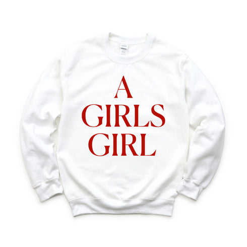 A Girls Girl - Adult/Kids Matching Sweatshirts