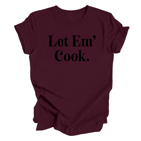 Let Em' Cook- Thanksgiving Family Matching T-shirt  Kids and Adult ( Multiple Options and Colors)