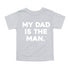 Dad Shirt Set - The Man/My Dad Is The Man - Heather Grey (2 Set Shirts)
