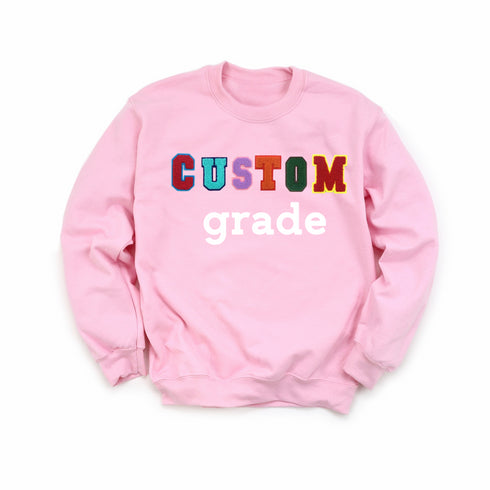 Custom Grade Mini Chenille Patch Sweatshirt (you choose the grade)