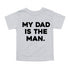 Dad Shirt Set - The Man/My Dad Is The Man - Heather Grey (2 Set Shirts)