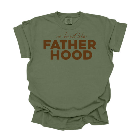 Dads- No Hood like Fatherhood - Comfort Colors (Multiple Colors)