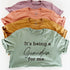 Grandparent Collection: It's being a Grandma for me shirt (multiple colors)
