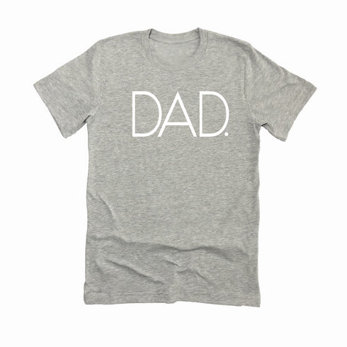 Adult Dad. Classic Tee- (Multiple Colors)
