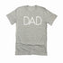 Adult Dad. Classic Tee- (Multiple Colors)