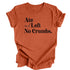 Ate and Left No Crumbs - Thanksgiving Family Matching T-shirt Kids and Adult  ( Multiple Options and Colors)