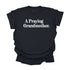 A Praying Grandmother - Adult T-shirt/Comfort Colors
