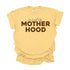 Adult no hood like Motherhood - Multiple Colors ( Comfort Colors T-shirt )
