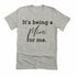 Grandparent Collection: It's being a Mimi for me shirt (multiple colors)