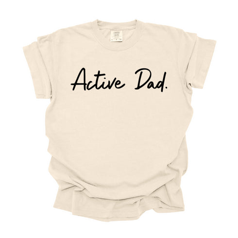 Active Dad - Adult T-shirt/Comfort Colors
