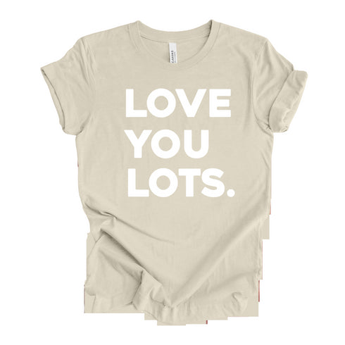 Love You Lots - Adult/Kids Matching T-shirts