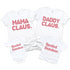 Christmas Mama Claus, Daddy Claus, and Spoiled Reindeer Family t-shirt set