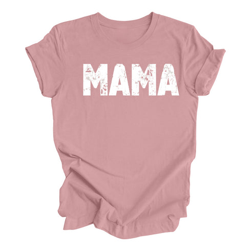 Mama T-shirt (Multiple Colors)