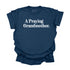 A Praying Grandmother - Adult T-shirt/Comfort Colors