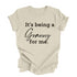 Grandparent Collection: It's being a Granny for me shirt (multiple colors)
