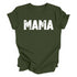 Mama T-shirt (Multiple Colors)
