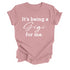 Grandparent Collection: It's being a Gigi for me shirt (multiple colors)