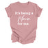 It's being a Mama for me shirt (multiple colors)