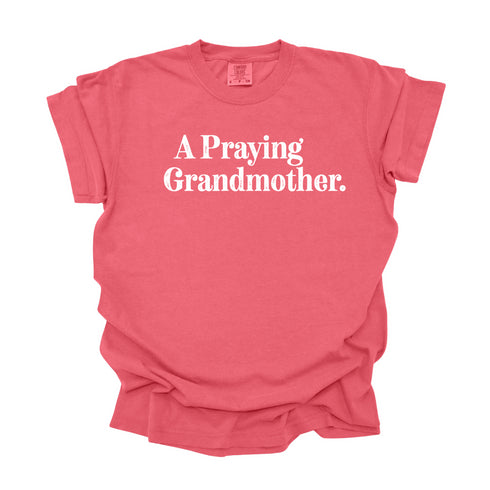 A Praying Grandmother - Adult T-shirt/Comfort Colors
