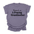 Product of A Praying Grandmother - Adult T-shirt/Comfort Colors