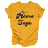 Because Mama Says- Mustard Gold Full Print T-shirt