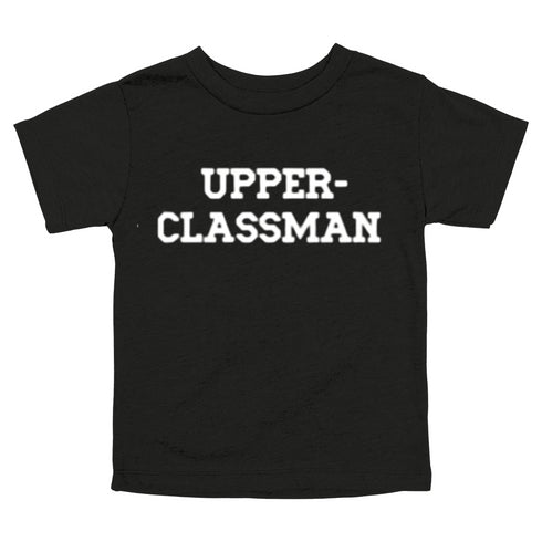Back to School- "UPPER-CLASSMAN" Kids Multiple Color T-shirt