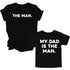Dad and Kids - The Man/My Dad Is The Man - Multiple Colors
