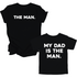 Father's Day Shirts - The Man/My Dad Is The Man - Black (2 Set Shirts)