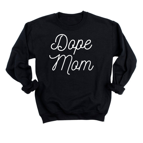Mom Premium Sweatshirt - Dope Mom - Black Sweatshirt